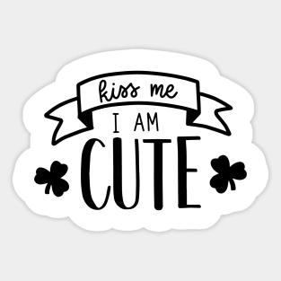 Kiss Me I'm Cute Sticker